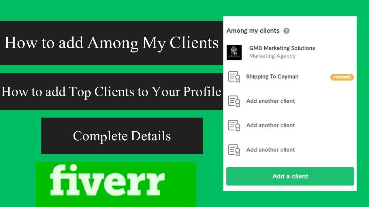 How To Add Among My Clients In Your Fiverr Account Easy Step By Step